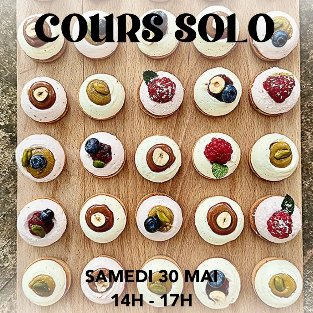 Cours solo MIGNARDISES ou PETITS FOURS  du 30/05